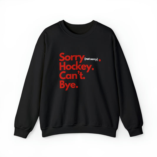 Sorry. Can't. Unisex Heavy Blend™ Crewneck Sweatshirt