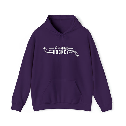 Ladies Love Hockey Too! Unisex Gildan Heavy Blend™ Hooded Sweatshirt