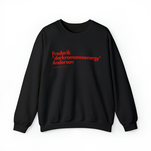 Frederik *darkromanceenergy* Andersen Unisex  Crewneck Sweatshirt