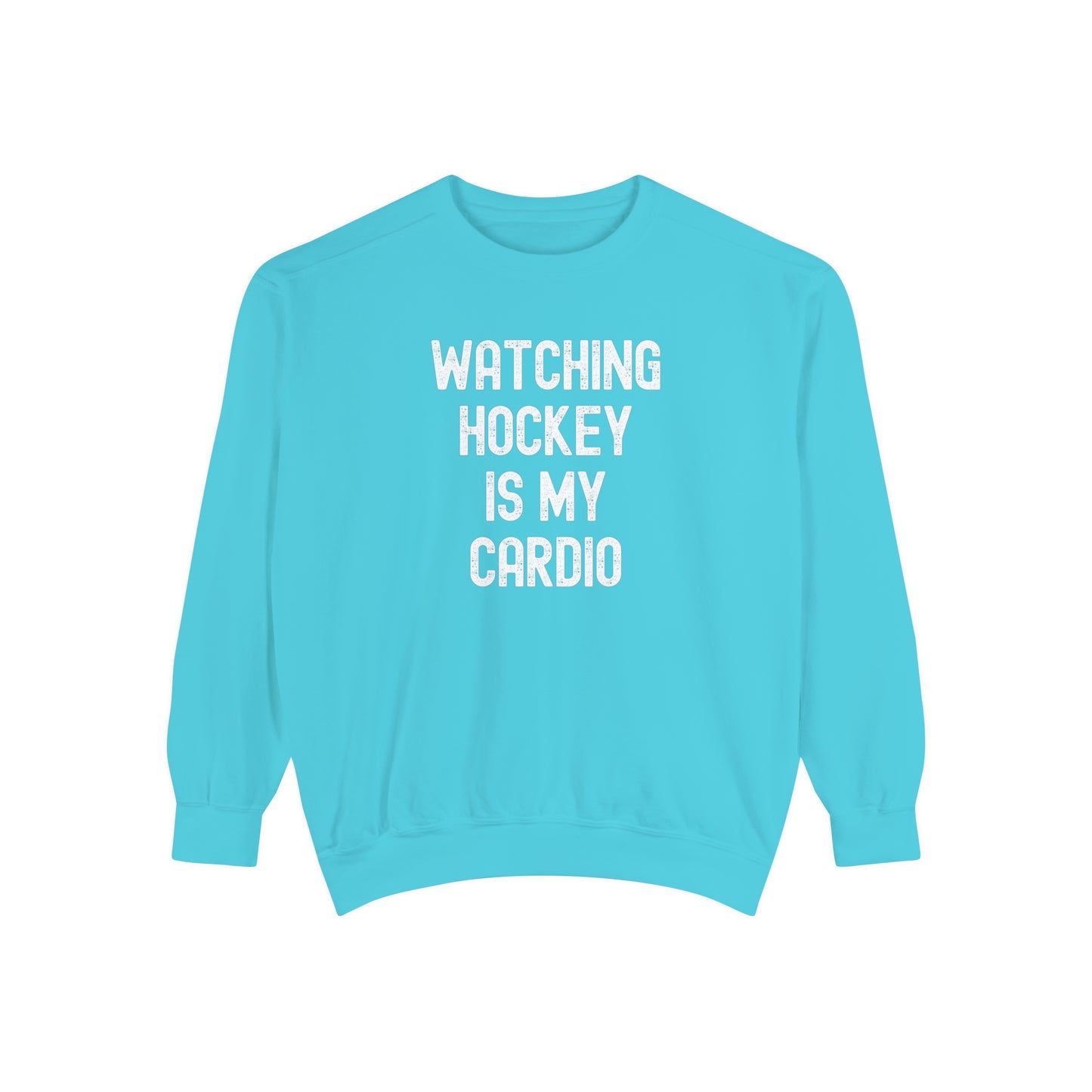 Watching Hockey is my Cardio Unisex Comfort Colors Crewneck Sweatshirt