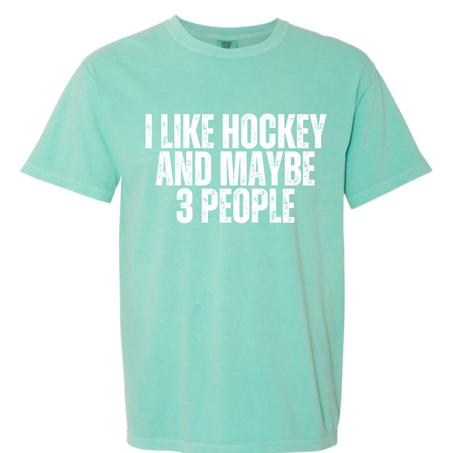 I Like Hockey *Comfort Colors*