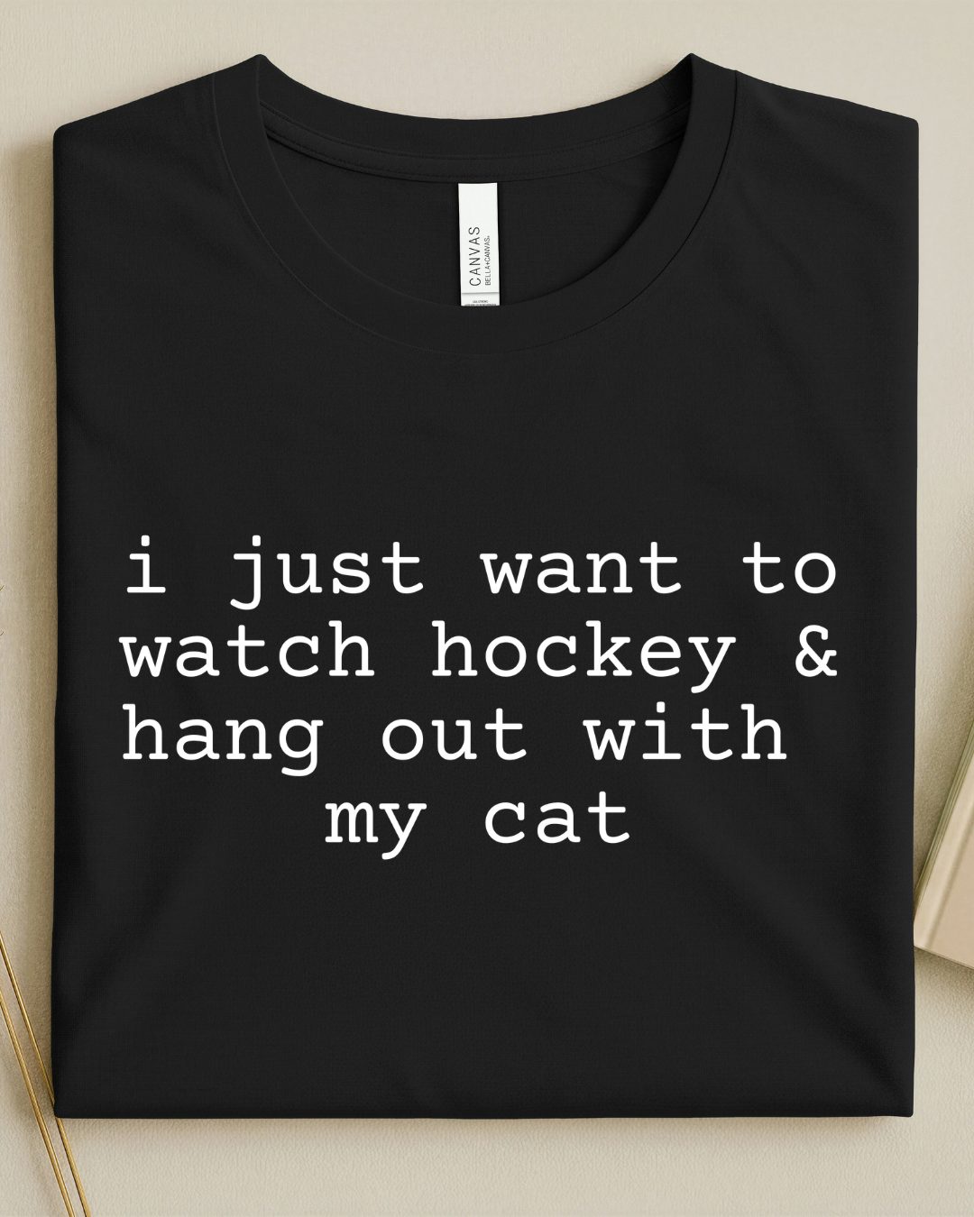I just want to watch hockey and hang with my pet