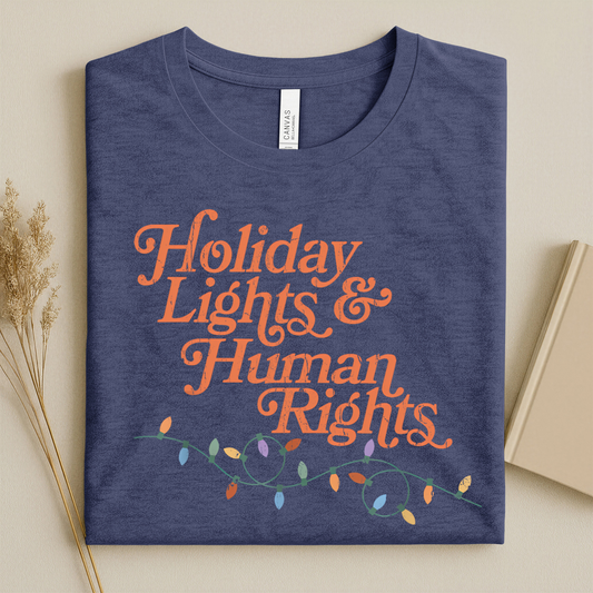 Holiday Lights and Human Rights