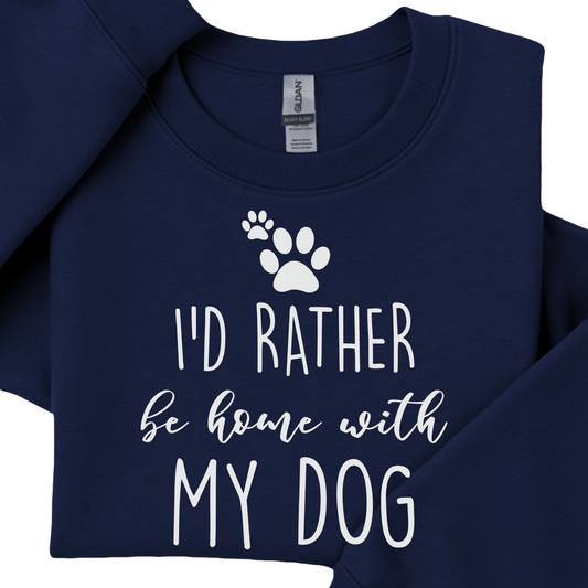 I'd Rather Be at Home with My Dog