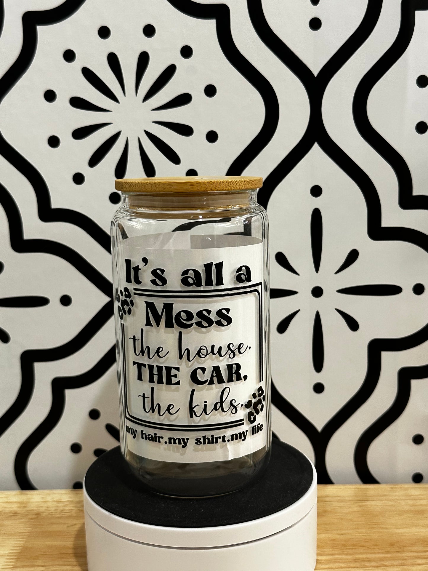 Funny Mom Libby Glass 16oz  It's All a Mess Coffee Cup  Clearance