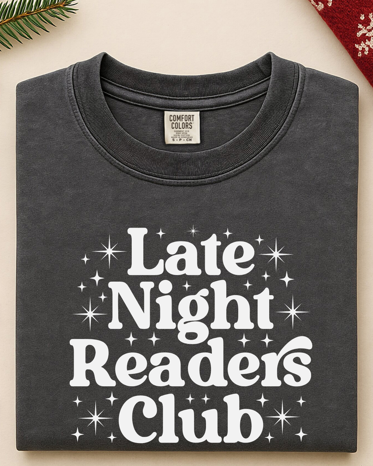 Late Night Readers Club *Comfort Colors*