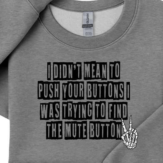 I Was Trying to Find the Mute Button