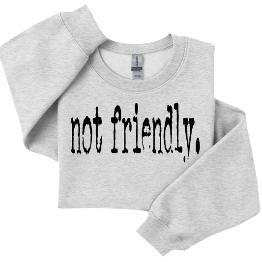 Not Friendly