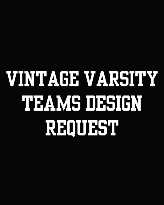 Vintage Varsity Style Team Shirts Design Request