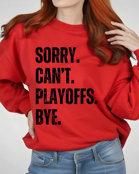 Sorry. Can't. Playoffs. Bye.