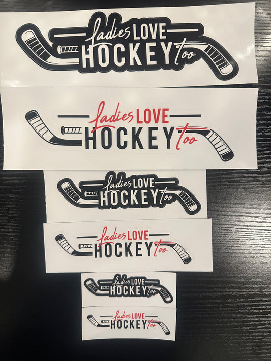 Ladies Love Hockey Too Stickers